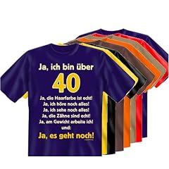 T-Shirt Ja ich bin �ber 40