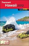 Frommer's Hawaii 2012 (Frommer's Color Complete) Frommer's Hawaii 2012 (Frommer's Color Complete)