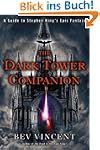 The Dark Tower Companion: A Guide to...