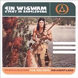 Ein Wigwam Steht in Babelsberg (OST)von "Various"