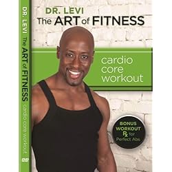 Dr. Levi: The Art of Fitness Cardio Core Workout