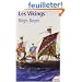 Les Vikings : Histoire et civilisation