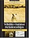 Books : Wildlife-Habitat Relationships: Concepts and Applications