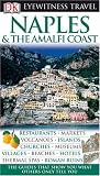 Naples & The Amalfi Coast (EYEWITNESS TRAVEL GUIDE)