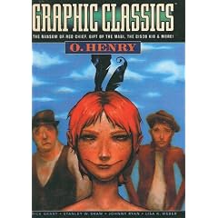 Graphic Classics: O. Henry (Graphic Classics (Topeka Bindery))