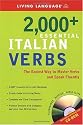 2000+ Essential Italian Verbs with CD-ROM: The Easiest Way to Master Verbs and Speak Fluently (Essential Vocabulary)