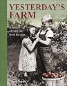 Yesterday's Farm: A Taste of Rural Life from the Past