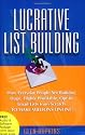 Lucrative List Building