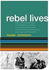 Haydee Santamaria: Rebel Lives