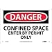 NMC D162R OSHA Sign, "DANGER CONFINED SPACE ENTER BY PERMIT ONLY", 10" Width x 7" Height, Rigid Plastic, Black/Red On White
