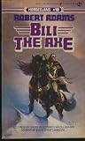 Bili the Axe (Horseclans 10)