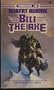 Bili the Axe (Horseclans 10)