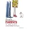 De tr�s bons livres pour les parents lus en 2009