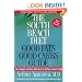 The South Beach Diet Good Fats/Good Carbs Guide (Revised): The Complete and Easy Reference for All Your Favorite Foods (The South Beach Diet)