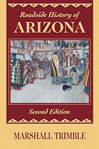 Roadside History of Arizona (Roadside History Series)