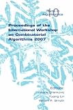 Proceedings of the International Workshop on Combinatorial Algorithms 2007