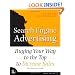 Search Engine Advertising: Buying Your Way to the Top to Increase Sales (2nd Edition)
