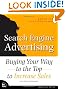 Search Engine Advertising: Buying Your Way to the Top to Increase Sales (2nd Edition)