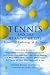 Tennis and the Meaning of Life: A Literary Anthology of the Game