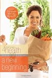 A New Beginning (First Place 4 Health Bible Study Series)