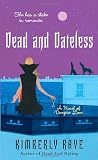 Dead and Dateless