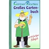 G�rtner P�tschkes Gro�es Gartenbuchvon "Harry P�tschke"