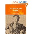 101 Ways To Stay Young
