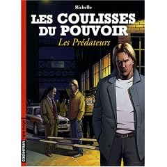 Les Coulisses du pouvoir, Tome 8 : Les Pr�dateurs