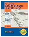 The Ultimate Boomer Business Start-Up Guide