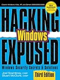 Hacking Exposed Windows : Microsoft Windows Security Secrets and Solutions, Third Edition