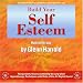 Build Your Self Esteem