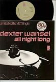 DEXTER WANSEL - ALL NIGHT LONG - 12" VINYL