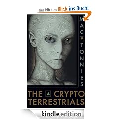 THE CRYPTOTERRESTRIALS: A Meditation on Indigenous Humanoids and the Aliens Among Us