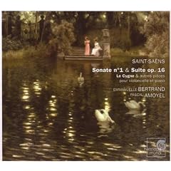 Saint-Sa�ns: Sonate No. 1; Suite, Op. 16