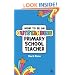 How to Be an Outstanding Primary School Teacher (Outstanding Teaching)