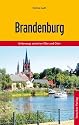 Brandenburg: Unterwegs zwischen Elbe und Oder