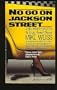 NO GO ON JACKSON STREET (Ben Henry Mystery)