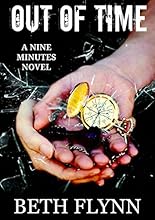 Out of Time (Nine Minutes Book 2)
