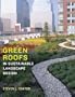 Green Roofs in Sustainable Landscape Design