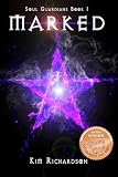Marked: Soul Guardians Book 1