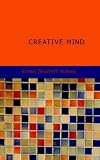 Creative Mind: Tapping the Power Within (Square One Classics)