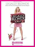 Legally Blonde - The Musical - Vocal Selections Songbook