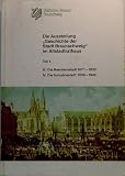 Die Ausstellung "Geschichte der Stadt Braunschweig" im Altstadtrathaus / Die Residenzstadt 1671-1830 - (III) - Die Industriestadt 1830-1945 - (IV): TEIL 4 - Sabine Ahrens, Erika Eschebach, Christian Meier