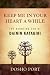 Keep Me in Your Heart a While: The Haunting Zen of Dainin Katagiri