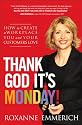 Thank God It's Monday!