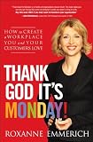 Thank God Its Monday!