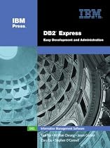 DB2(R) Express: Easy Development and Administration