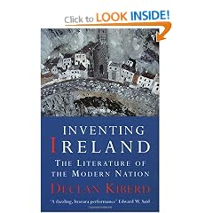 Inventing Ireland: The Literature of a Modern Nation: Literature of the Modern Nation
