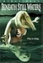 Beneath Still Waters (Widescreen)
