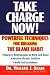 Take Charge Now!: Powerful Techniques for Breaking the Blame Habit Image of Take Charge Now!: Powerful Techniques for Breaking the Blame Habit